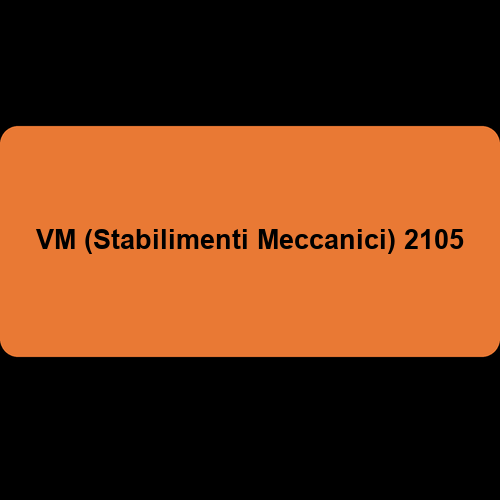 VM (Stabilimenti Meccanici) 2105